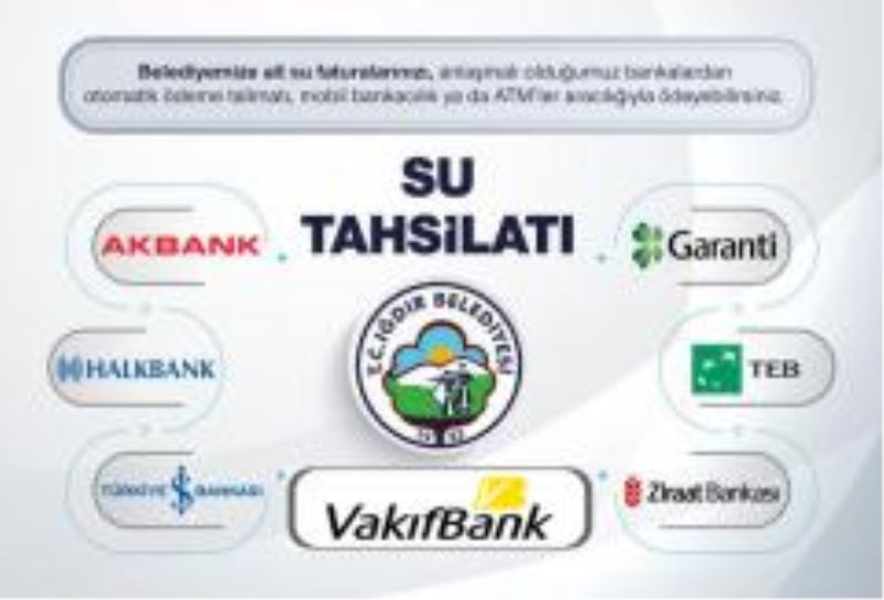 Su Faturalarınızı Anlaşmalı Olduğumuz Bankalar Üzerinden Ödeyebilirsiniz.