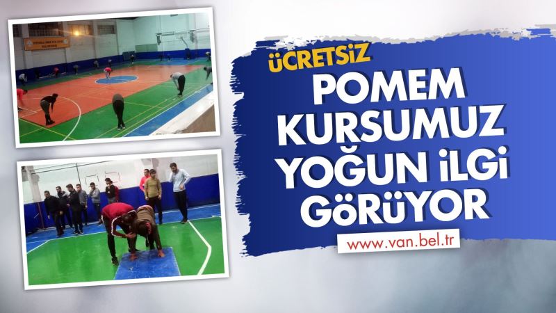ÜCRETSİZ POMEM KURSUMUZ YOĞUN İLGİ GÖRÜYOR