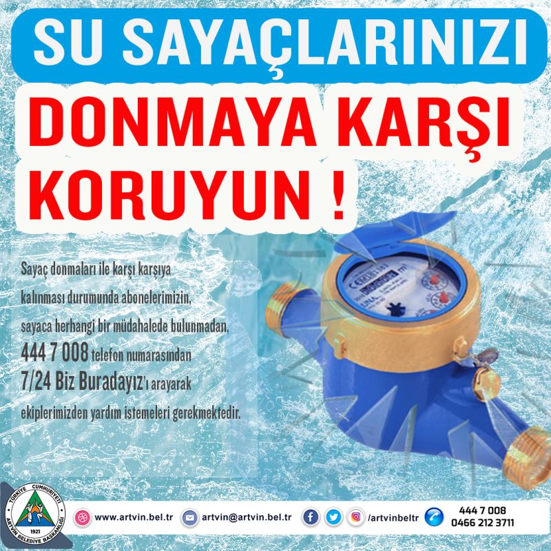 SU SAYAÇLARINIZI DONMAYA KARŞI KORUYUN