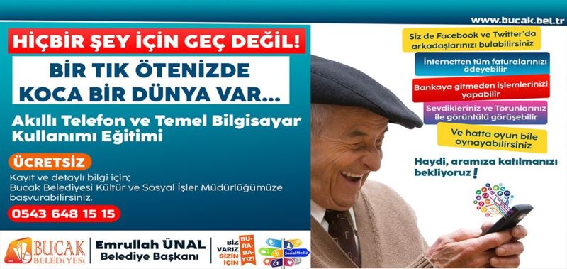 BUCAK BELEDİYESİ’NDEN YAŞLILARA AKILLI TELEFON KULLANMA EĞİTİMİ