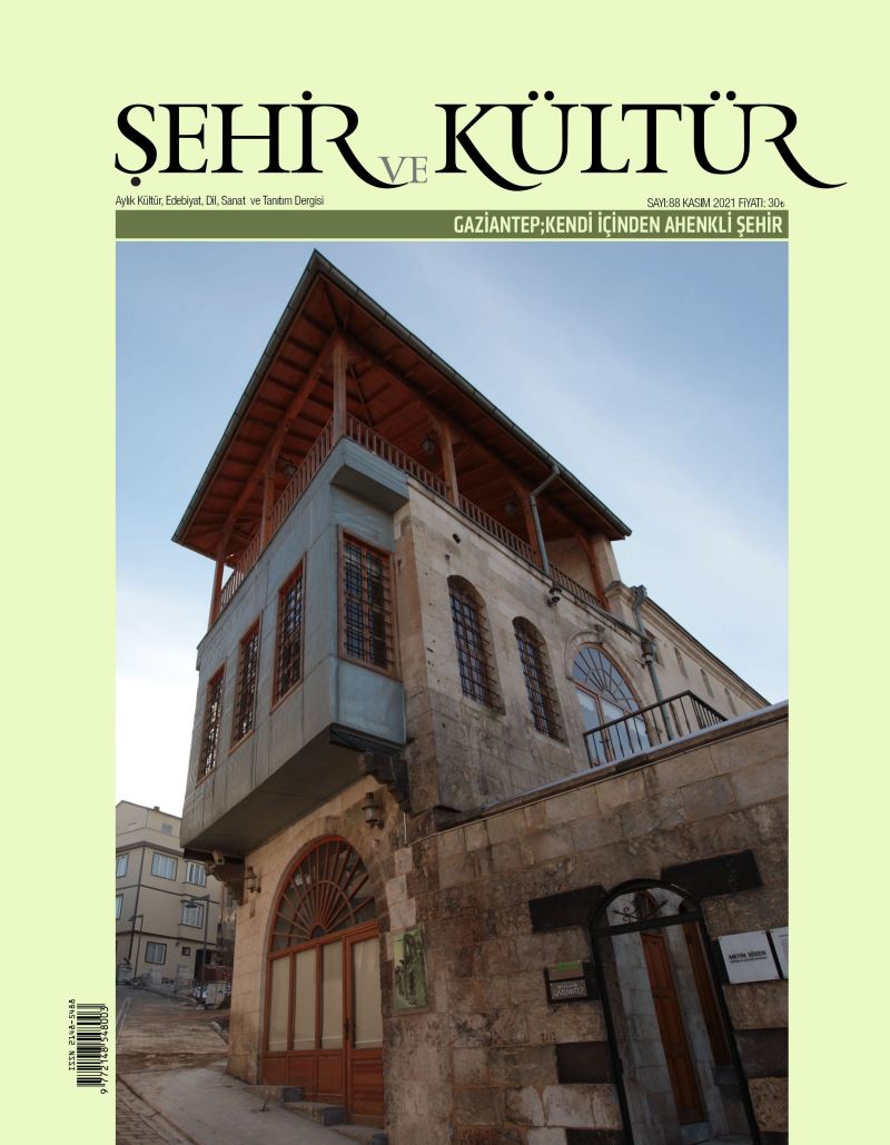 ŞEHİR VE KÜLTÜR DERGİSİ’NİN YENİ SAYISI OKUYUCUYLA BULUŞTU