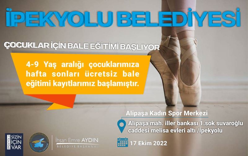İPEKYOLU BELEDİYESİ’NDEN ÜCRETSİZ BALE KURSU