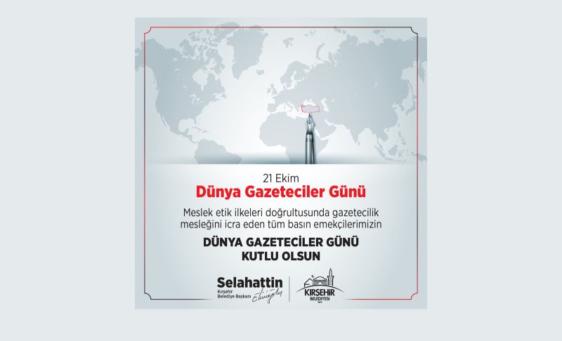 BAŞKANIMIZ EKİCİOĞLU: TÜM BASIN EMEKÇİLERİMİZİN 21 EKİM DÜNYA GAZETECİLER GÜNÜ’NÜ KUTLUYORUM