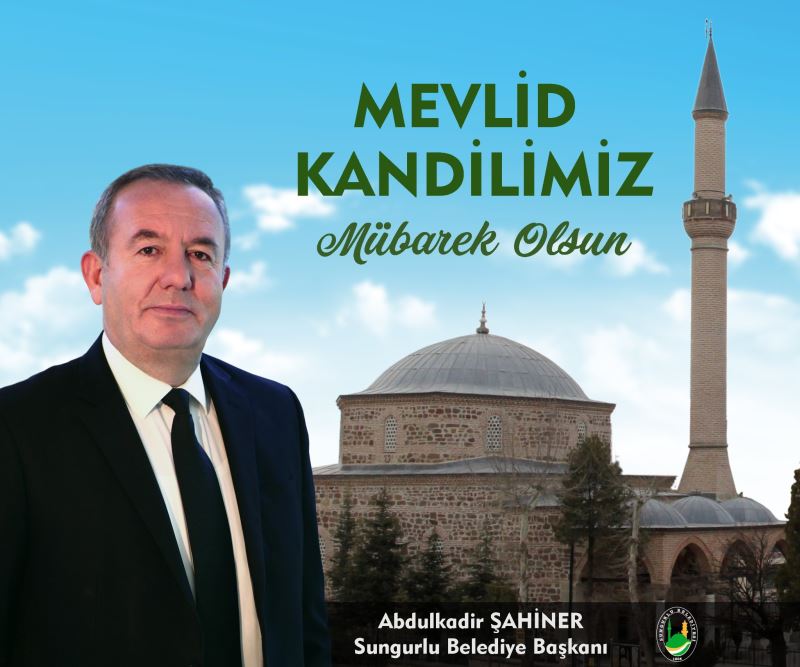Başkan Şahiner’den Mevlid Kandili Mesajı