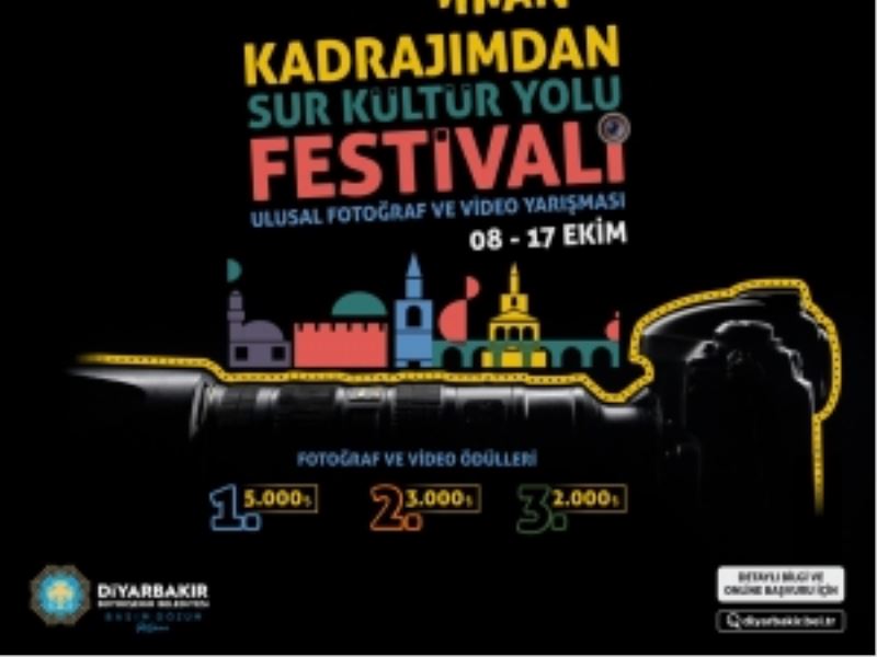 “Kadrajımdan Sur kültür yolu festivali” ulusal fotoğraf ve video yarışması