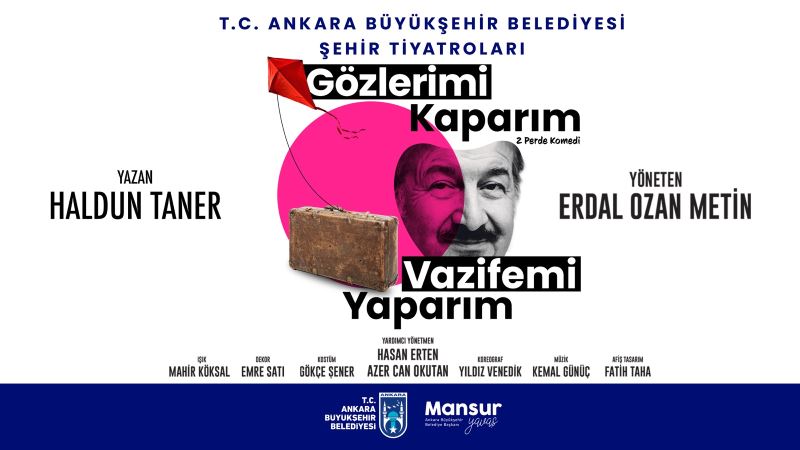 ABB ŞEHİR TİYATROLARI ANKARA TİYATRO FESTİVALİ’NDE SAHNEYE ÇIKACAK