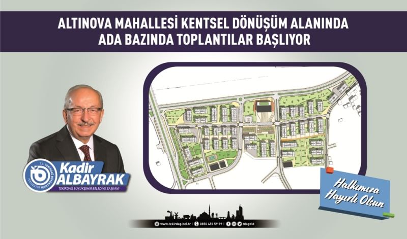 ALTINOVA MAHALLESİ KENTSEL DÖNÜŞÜM ALANINDA SÜRECE İLİŞKİN ADA BAZINDA TOPLANTILAR BAŞLIYOR