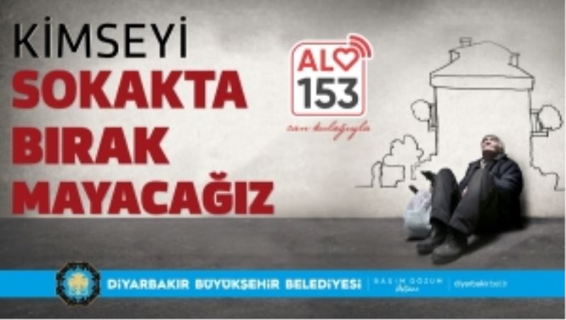 “Kimseyi sokakta bırakmayacağız”