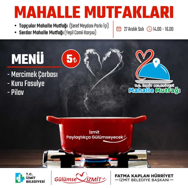 İZMİT BELEDİYESİ MAHALLE MUTFAKLARI PROJESİNİ HAYATA GEÇİRİYOR