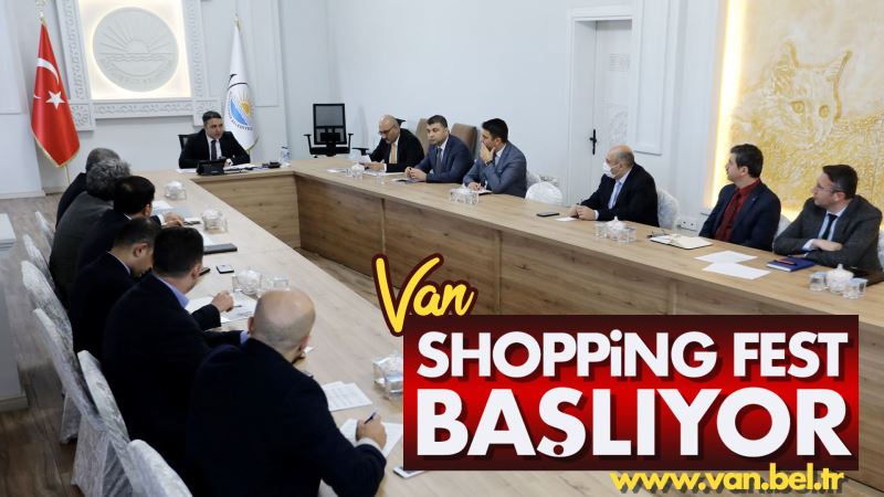 VAN SHOPPİNG FEST BAŞLIYOR