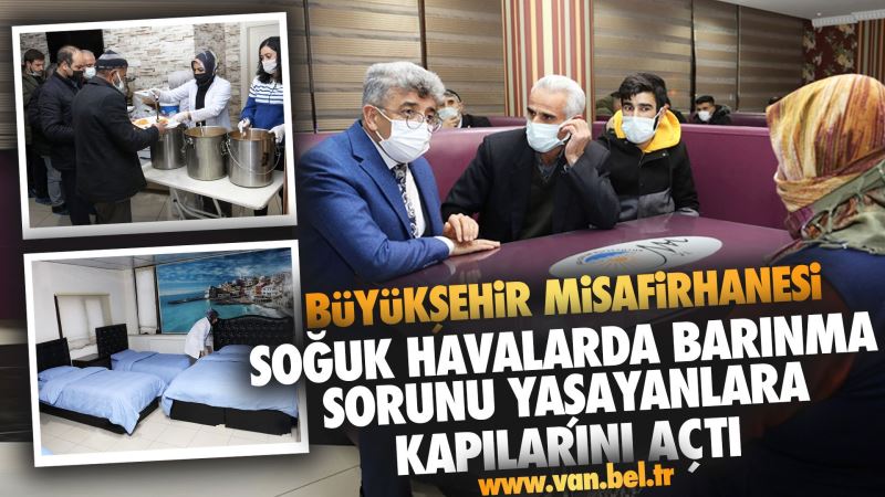 BÜYÜKŞEHİR MİSAFİRHANESİ SOĞUK HAVALARDA BARINMA SORUNU YAŞAYANLARA KAPILARINI AÇTI