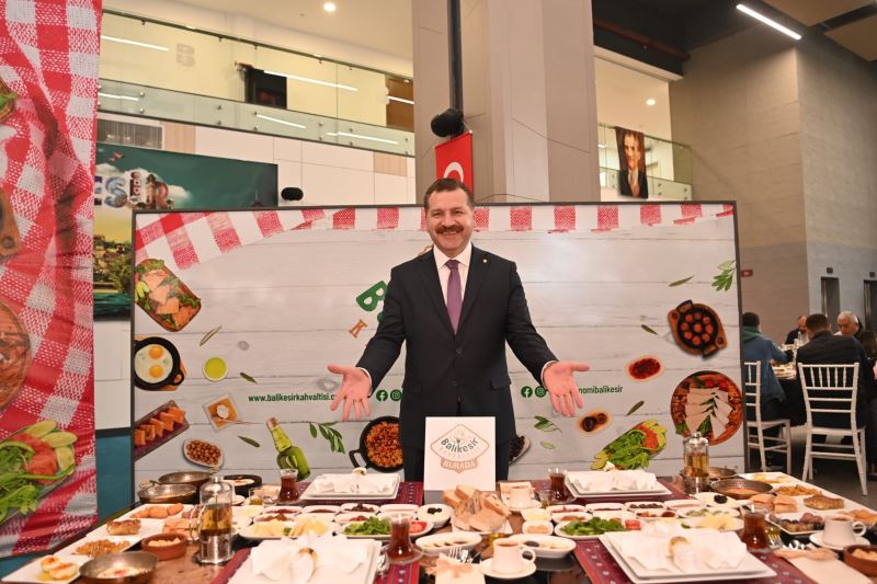 Balıkesir Kahvaltısı Marka Olacak