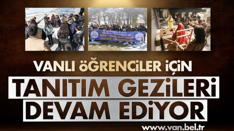 ÖĞRENCİLER İÇİN TANITIM GEZİLERİMİZ DEVAM EDİYOR