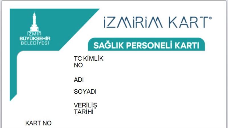Sağlık Personeli İzmirim Kartlarda son başvuru 28 Şubat!