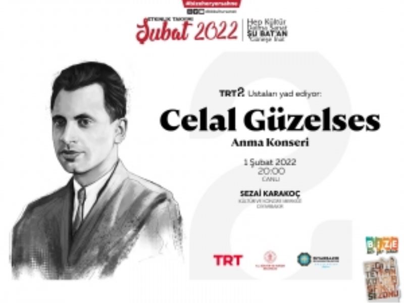 “Şark Bülbülü” Celal Güzelses’i anma gecesi düzenlenecek