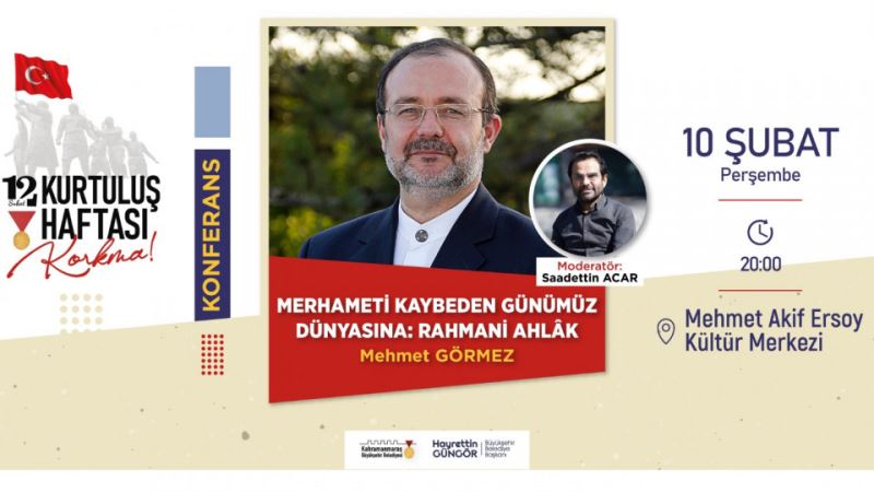 Kurtuluş Haftası’nda Görmez ve Yavuz Konferansı