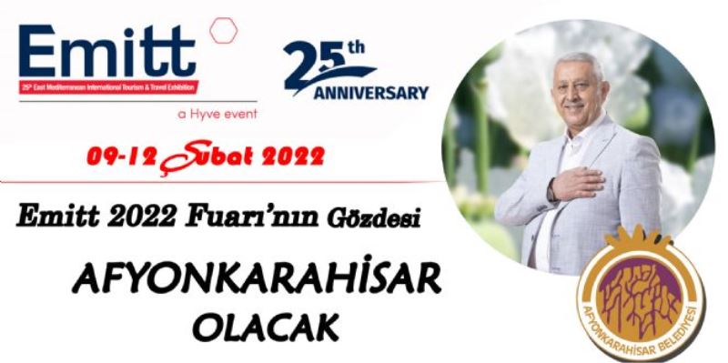 EMİTT 2022 FUARININ GÖZDESİ AFYON STANDI OLACAK