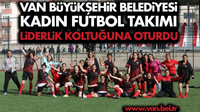 KADIN FUTBOL TAKIMIMIZ LİDERLİK KOLTUĞUNA OTURDU