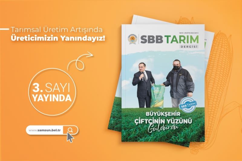 SBB Tarım Dergisi üçüncü sayısı yayında
