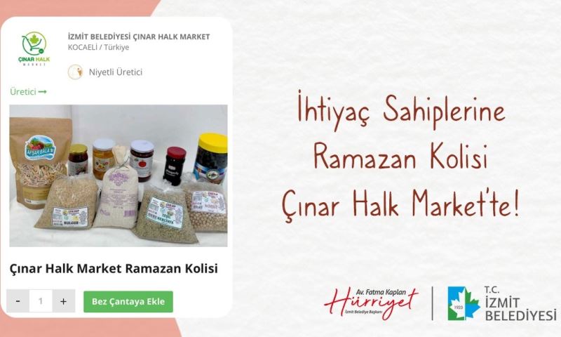 İZMİT ÇARŞISI’NDA YERİNİ ALAN ÇINAR HALK MARKET ÜRÜNLERİ İHTİYAÇ SAHİPLERİNİN SOFRALARINA ULAŞIYOR