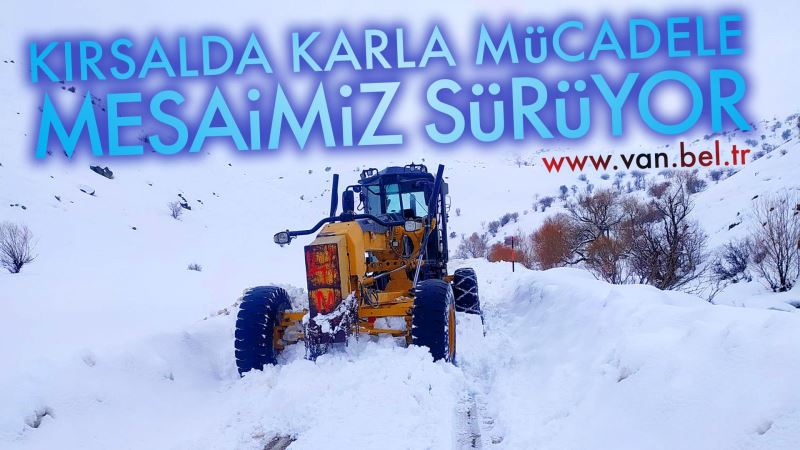 KIRSALDA KARLA MÜCADELE MESAİMİZ SÜRÜYOR