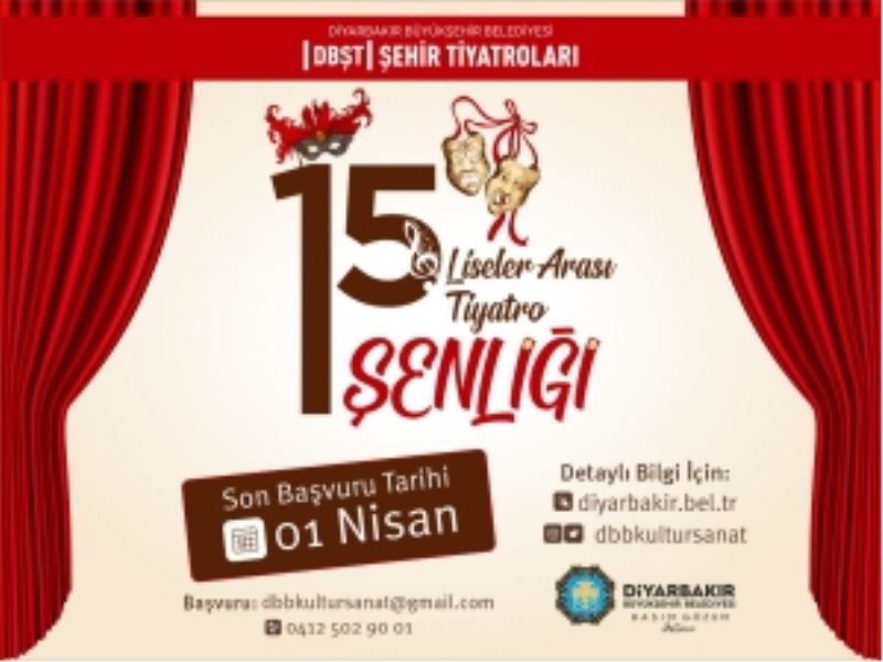 DBŞT “15. Liseler Arası Tiyatro Şenliği”ne başvurular başladı