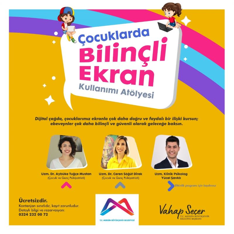 Mersin Büyükşehir, Çocuklarda Bilinçli Ekran Kullanımı Projesi’ni Başlatıyor