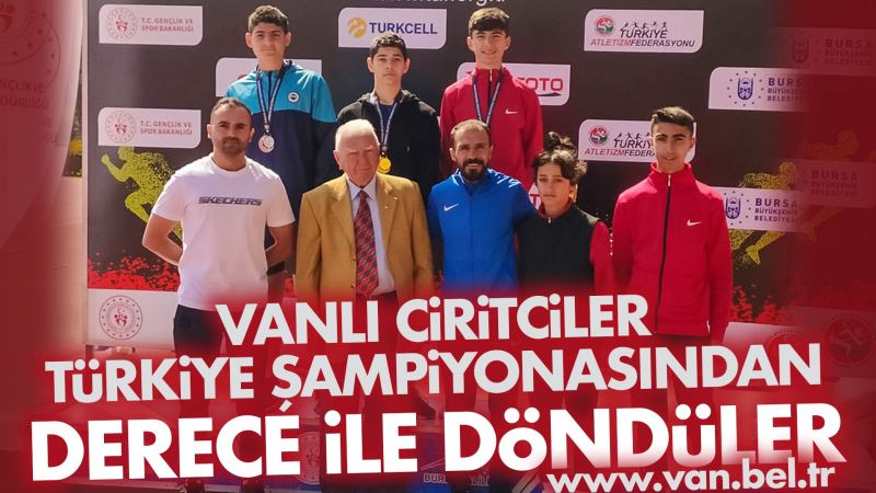 VANLI CİRİTCİLER TÜRKİYE ŞAMPİYONASINDAN DERECE İLE DÖNDÜLER