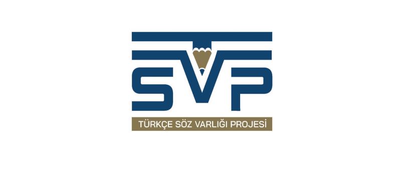 TÜRKÇE SÖZ VARLIĞI PROJESİ