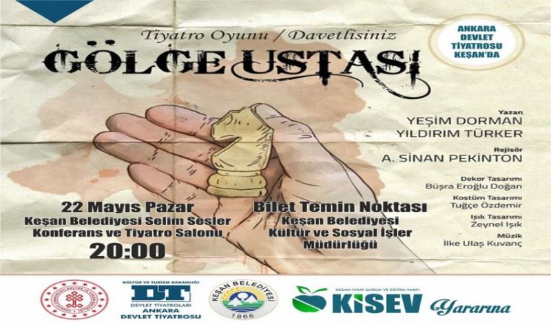 Keşan Belediyesi “Gölge Ustası” adlı oyunu KİSEV yararına sahneye koyuyor