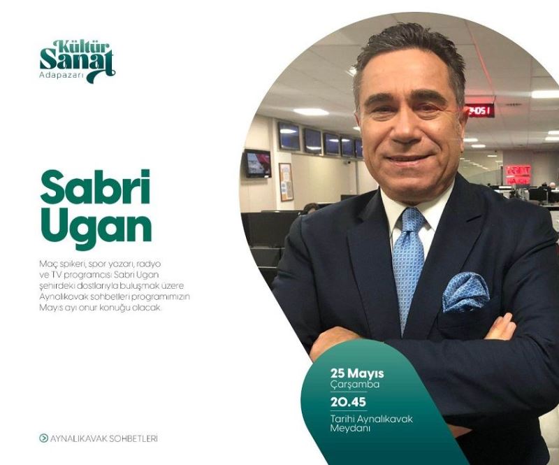 Sabri Ugan Aynalıkavak´ta