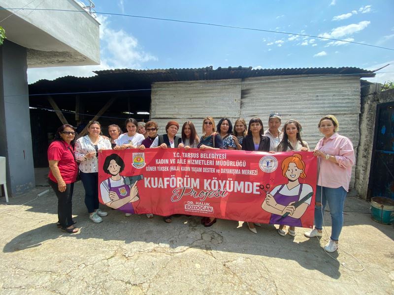TARSUS BELEDİYESİ’NDEN KUAFÖRÜM KÖYÜMDE PROJESİ