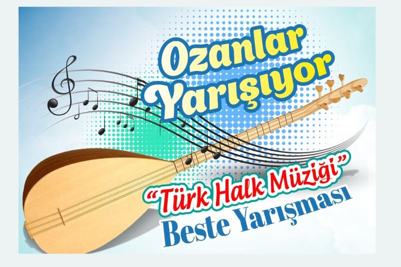 TÜRK HALK MÜZİĞİ BESTE YARIŞMASI ÖN ELEMESİ YAPILDI
