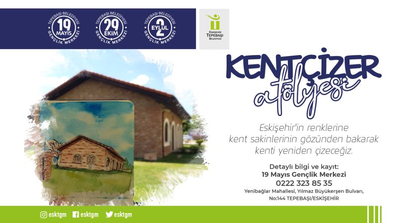 KENT ÇİZER ATÖLYESİ İLE ŞEHİR YENİDEN ÇİZİLECEK
