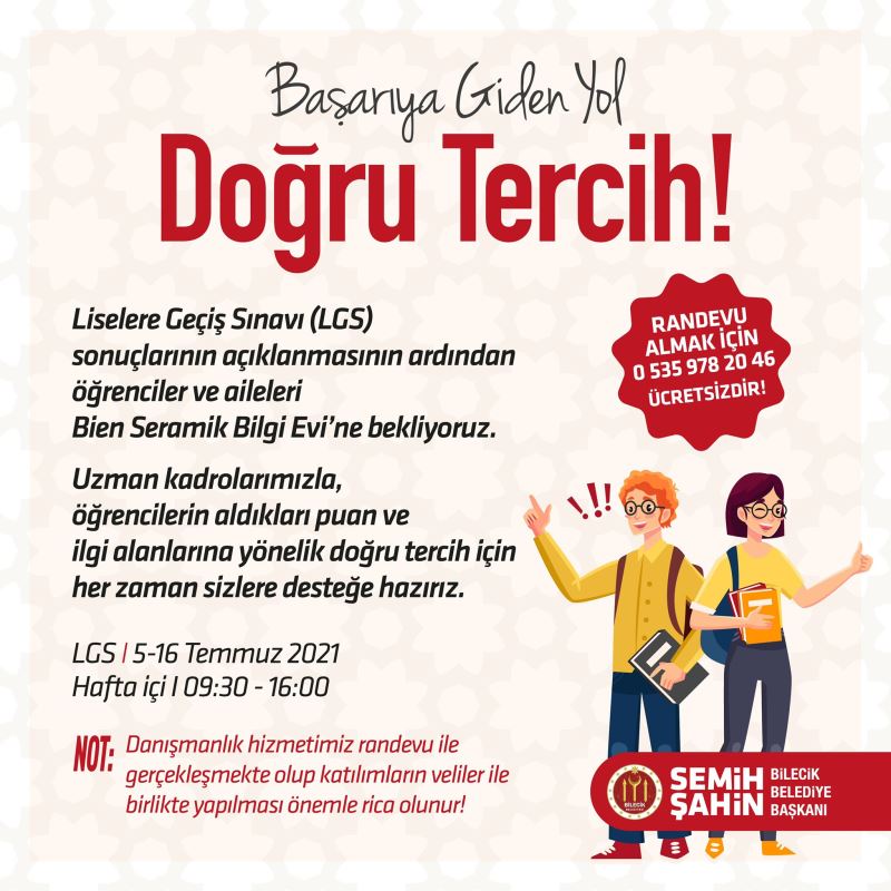 BİLECİK BELEDİYESİNDEN LGS VE YKS SINAV TERCİHLERİ İÇİN ÜCRETSİZ DANIŞMANLIK HİZMETİ