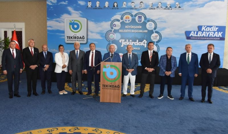 11 BÜYÜKŞEHİR BELEDİYE BAŞKANI TEKİRDAĞ BULUŞMASI SONUÇ BİLDİRGESİ