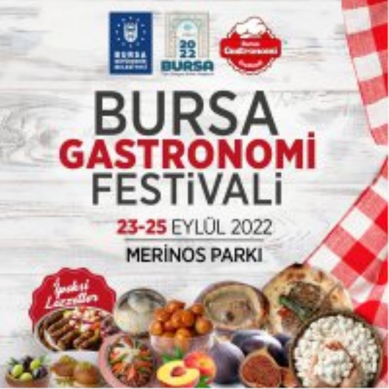 Bursa’nın ipeksi lezzetleri vitrine çıkıyor