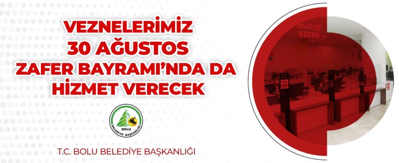 Bolu Belediyesi vezneleri resmi tatilde de açık