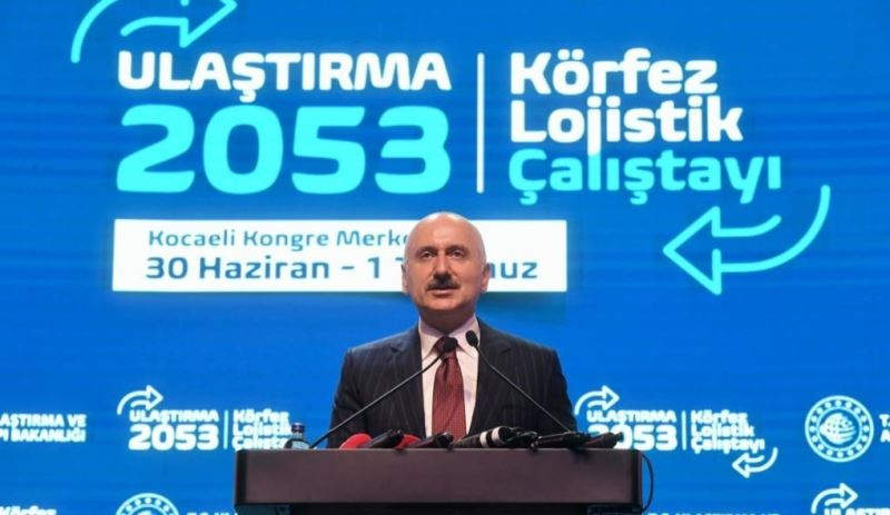 ULAŞTIRMA ALTYAPI BAKANI KARAİSMAİLOĞLU AÇIKLADI: ULAŞTIRMA 2053 VİZYONU IŞIĞINDA ANADOLU LOJİSTİK ÇALIŞTAYLARINI HAYATA GEÇİRİYORUZ