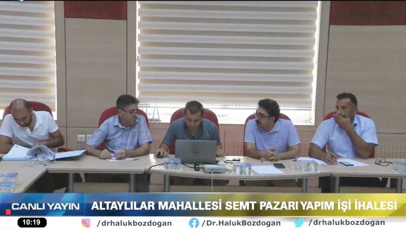 TARSUS BELEDİYESİ ŞEFFAF İHALE SEMT PAZARI İHALESİ CANLI YAYINLANDI