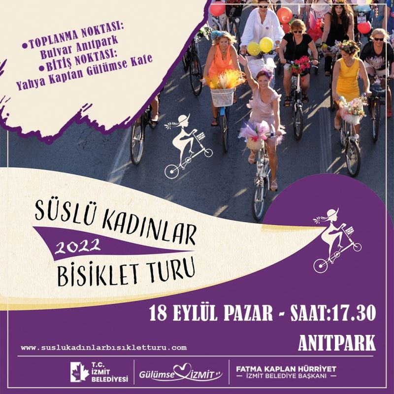 SÜSLÜ KADINLAR İZMİT’TE PEDAL ÇEVİRECEK