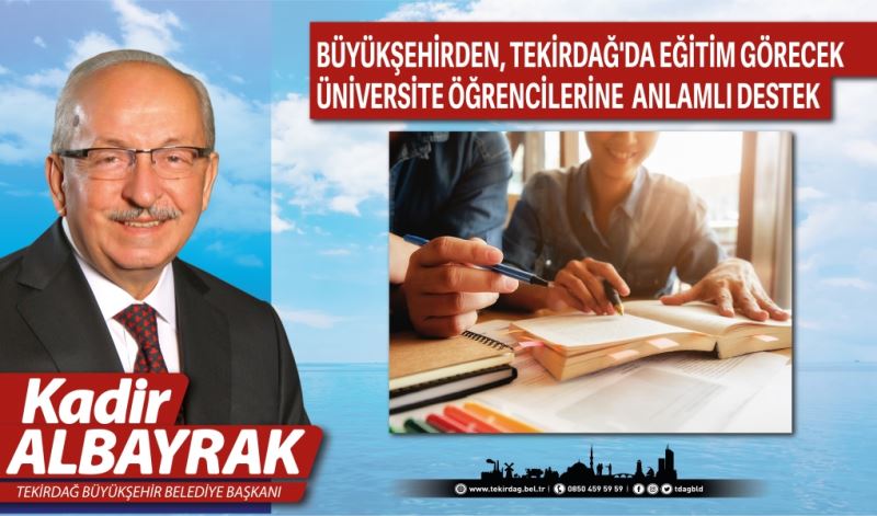 BÜYÜKŞEHİRDEN, TEKİRDAĞ