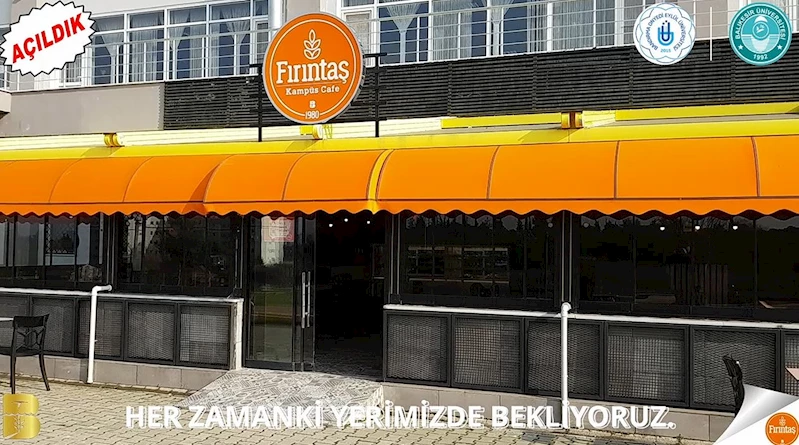 Fırıntaş Kampüs Kafe Yine Öğrencilerin Yanında