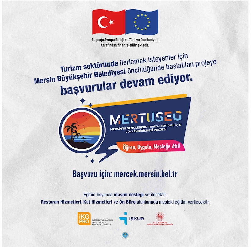 Büyükşehir’den Hem Genç İstihdamına Hem Turizm Sektörüne Katkı