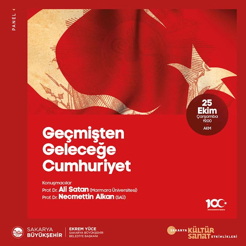“Geçmişten Geleceğe Cumhuriyet” paneli dinleyiciyle buluşuyor