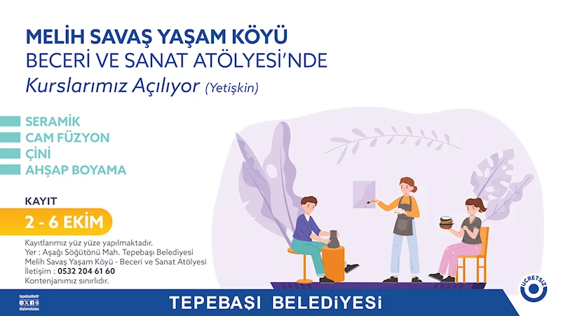 BECERİ VE SANAT ATÖLYESİ İÇİN KAYITLAR BAŞLIYOR