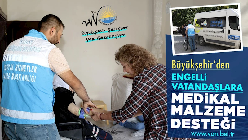 BÜYÜKŞEHİR’DEN ENGELLİ VATANDAŞLARA MEDİKAL MALZEME DESTEĞİ