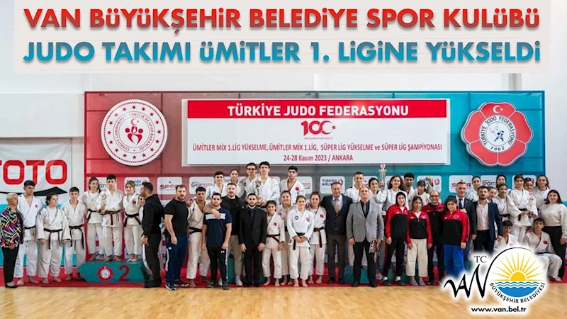 JUDO TAKIMIMIZ ÜMİTLER 1. LİGİNE YÜKSELDİ