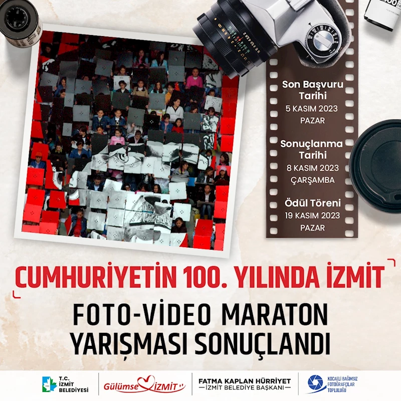 “CUMHURİYETİN YÜZÜNCÜ YILINDA İZMİT”  FOTO-VİDEO MARATON YARIŞMASI SEÇMELERİ TAMAMLANDI