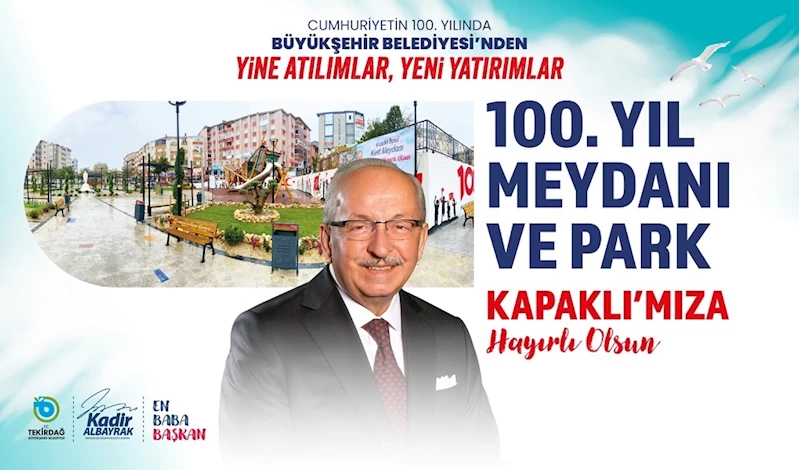 KAPAKLI İLÇESİ 100. YIL MEYDAN PARKI 5 ARALIK